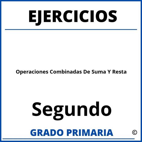 Ejercicios De Operaciones Para Segundo Grado