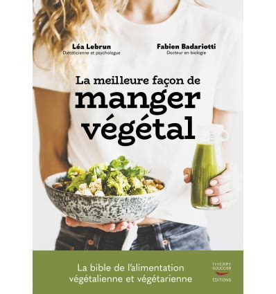 Les Bonnes Raisons De Devenir V G Tarien Lanutrition Fr