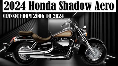 Introducing 2024 Honda Shadow Aero Officially Released Youtube