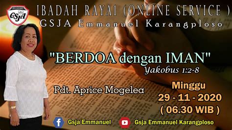 Ibadah Raya Gsja Emmanuel Karangploso Youtube