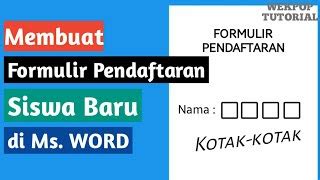 Tutorial Membuat Formulir Pendaftaran Siswa Di Ms Word Doovi