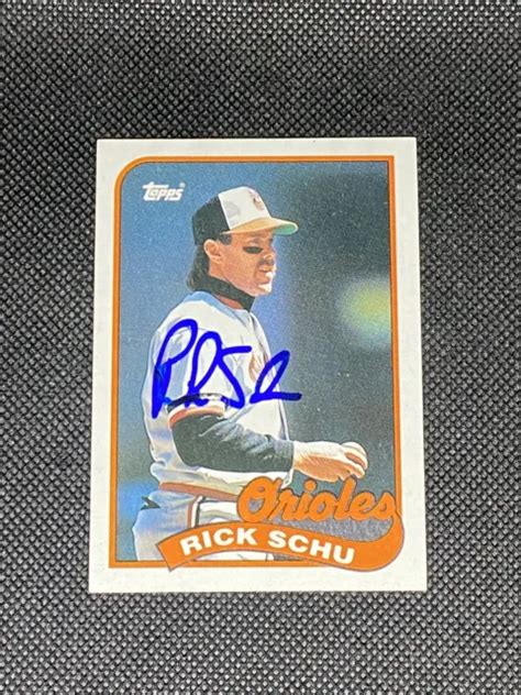 Carte Topps Sign E Rick Schu Baltimore Orioles Coa Eur