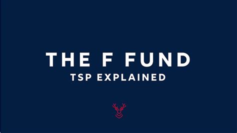 Tsp Funds Explained The F Fund Youtube