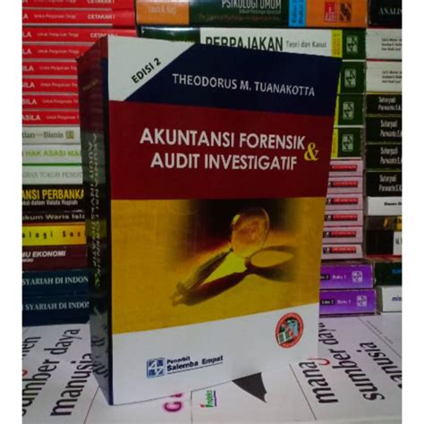 Jual Akuntansi Forensik Dan Audit Infestigatif Edisi Theodorus M