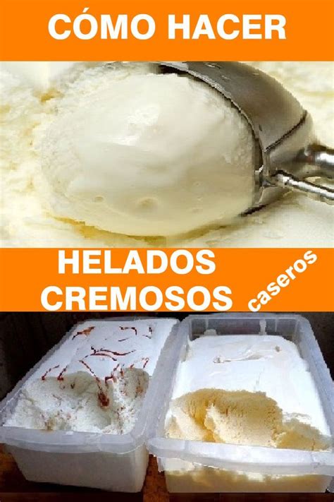 Trucos Para Hacer Helados Caseros Cremosos Si Te Gusta Dinos Hola Y