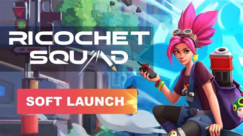 Soft Launch Trailer Ricochet Squad Youtube