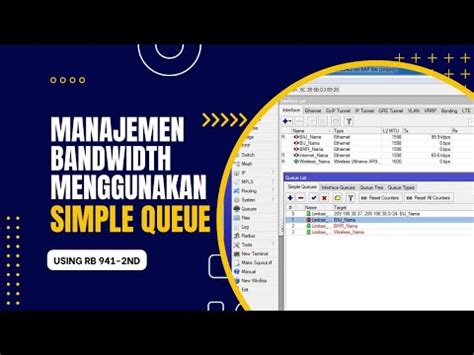 Bandwith Manajemen Menggunakan Simple Queue Youtube