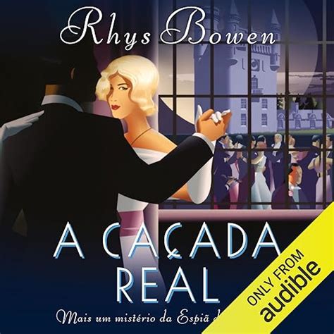 A Caçada Real Royal Flush By Rhys Bowen Audiobook