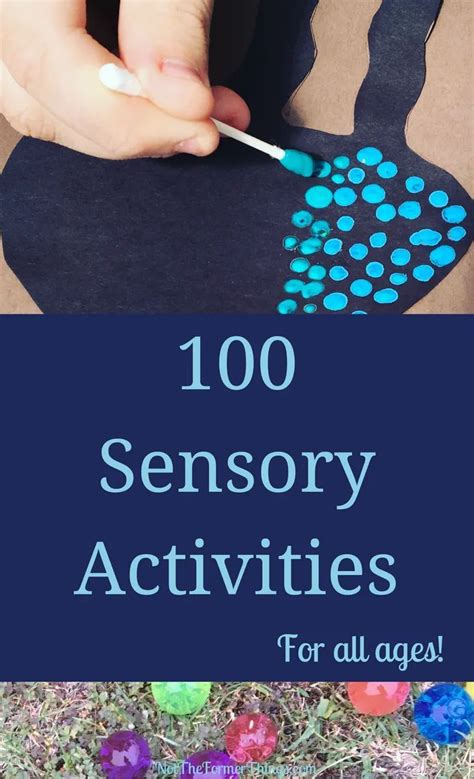 100 Sensory Activities For All Ages Artofit