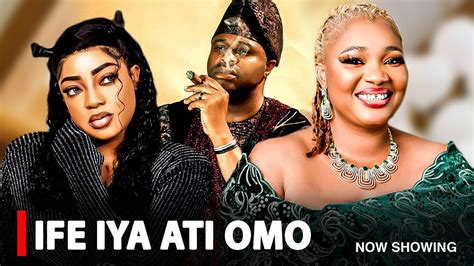 Ife Iya Ati Omo A Nigerian Yoruba Movie Starring Femi Adebayo Jaiye