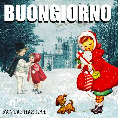 Buongiorno Natalizio Vintage Con Immagini Fantafrasi It