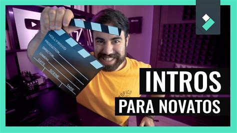 🎬 Cómo Hacer Una Intro Para Youtube 👉🏼 Sin Saber Editar Youtube