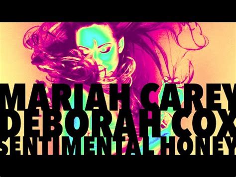 Deborah Cox X Mariah Carey Sentimental Honey YouTube