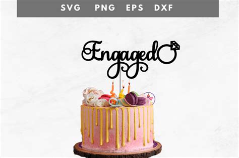 Engaged Cake Topper Graphic By Swiftyslice Creative Fabrica