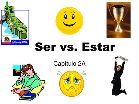 Ppt Ser Vs Estar Powerpoint Presentation Free Download Id6783858