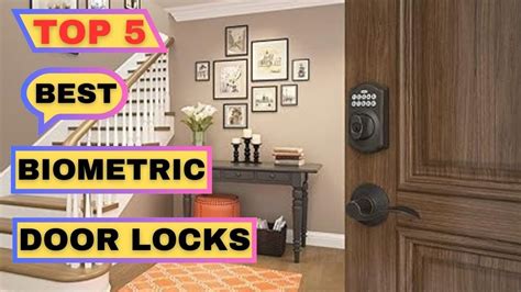 Top 5 Best Biometric Door Locks Fingerprint Door Lock 2024 Youtube