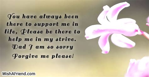 You Have Always Been There To I Am Sorry Message For Dad