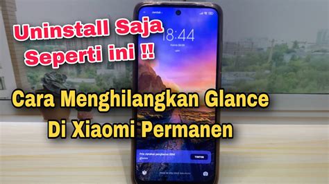 Cara Menghilangkan Glance Di Xiaomi Permanen Youtube