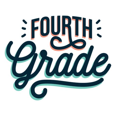 Fourth Grade Badge Sticker Transparent Png And Svg Vector File