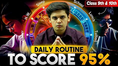 Daily Routine To Score In Class Th Th Time Management