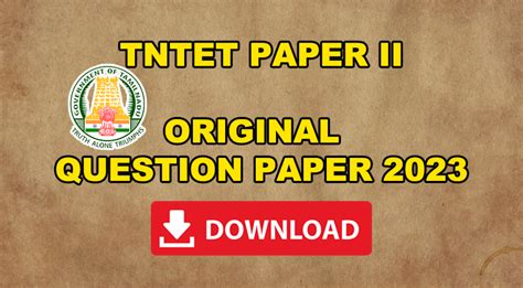 Tet Paper 2 Original Question Paper 03 02 2023 Fn Tamil Madal