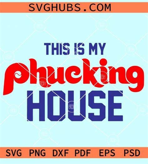 This Is My Phucking House Svg Dancing On My Own Phils Svg