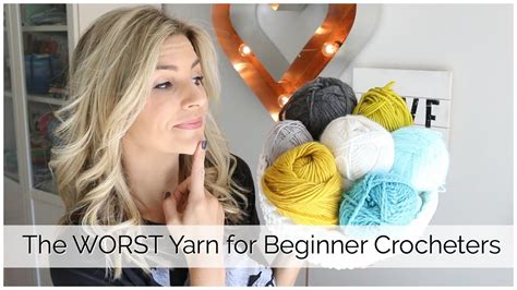 The Best And Worst Yarn For Beginner Crocheters Youtube