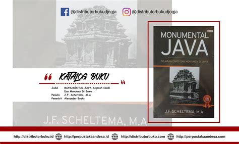 MONUMENTAL JAVA Sejarah Candi Dan Monumen Di Jawa Distributor Buku