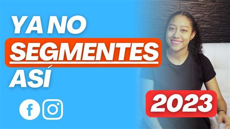 Como Segmentar En Facebook Ads Todo Lo Que Debes Saber Youtube