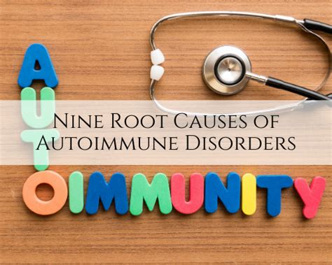 Nine Root Causes Of Autoimmune Disorders Caplan Health Institute