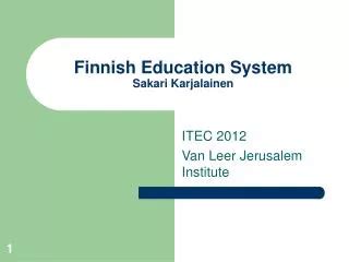 Ppt The Success Of The Finnish Education System Powerpoint