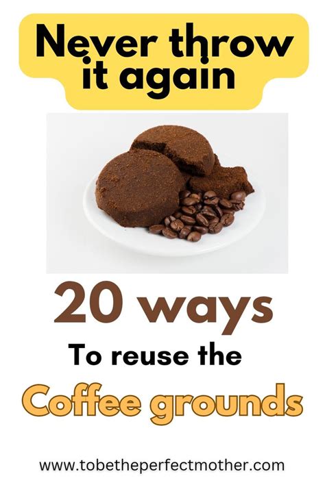 Ways To Reuse Used Coffee Grounds To Be The Perfect Mother In