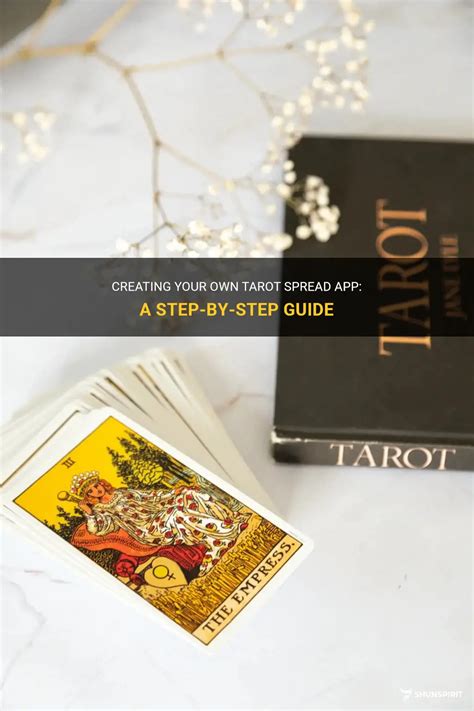 Creating Your Own Tarot Spread App A Step By Step Guide Shunspirit