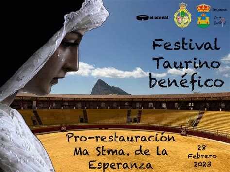 El Arenal Acoger Un Festival Taurino Ben Fico Para La Restauraci N De