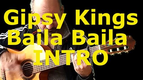 Gipsy Kings Baila Baila INTRO Rumba Gitarre Gipsykings Tutorial