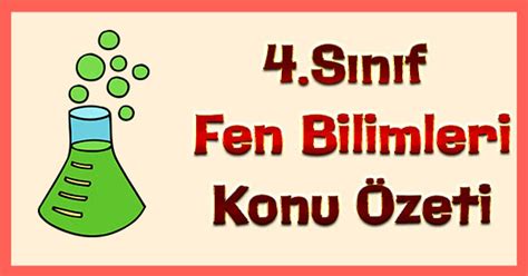 4 Sınıf Fen Bilimleri Maddenin Ölçülebilir Özellikleri Konu Özeti