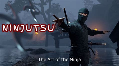 Ninjutsu The Art Of The Ninja Unveiling The Greatest Warrior Quotes