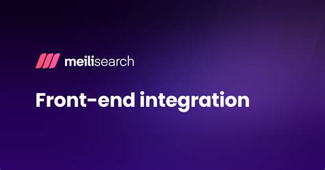 Front End Integration — Meilisearch Documentation