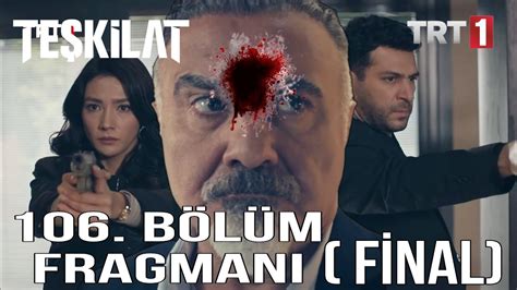 Teşkilat 106 Bölüm 1 Fragmanı Neslihan Kendine Hakim Olamadı Çetinin