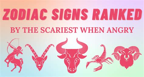 The Scariest Zodiac Signs When Angry Ranked So Syncd