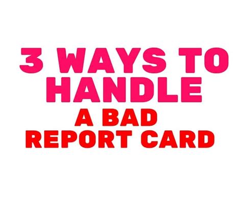 Ways To Handle A Bad Report Card