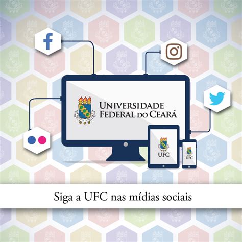 Portal Da Ufc Universidade Federal Do Ceará Ufc Padroniza Perfis Em