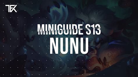 Nunu Miniguide S Team Freekills Youtube