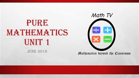 PURE MATHEMATICS UNIT 1 JUNE 2018 PAPER 1 MCQ PAPER YouTube