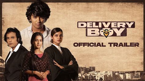 Delivery Boy Official Trailer