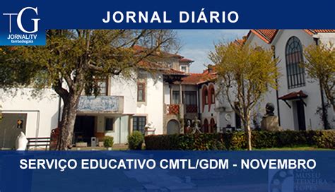 Serviço Educativo CMTL GDM em novembro Terras de Gaia