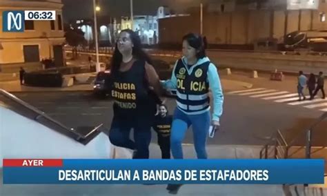 Policía desarticuló a dos bandas de estafadores Canal N