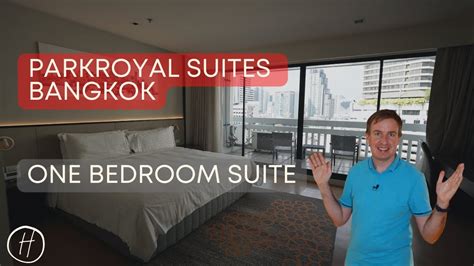 Parkroyal Suites Bangkok Review One Bedroom Suite YouTube