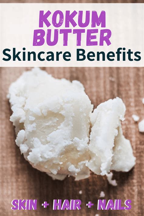 Kokum Butter Benefits For Skin How To Use Where To Buy DIY Recipes