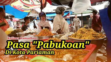 KULINER RAMADHAN PASAR PABUKOAN DI KOTA PARIAMAN YouTube